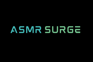 ASMRSURGE Videos. ASMR Youtube Channel. Autonomous Sensory Meridian Response Video.
