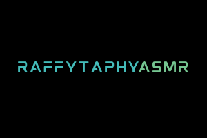 RaffyTaphyASMR ASMR Videos. ASMR Youtube Channel. Autonomous Sensory Meridian Response Video.